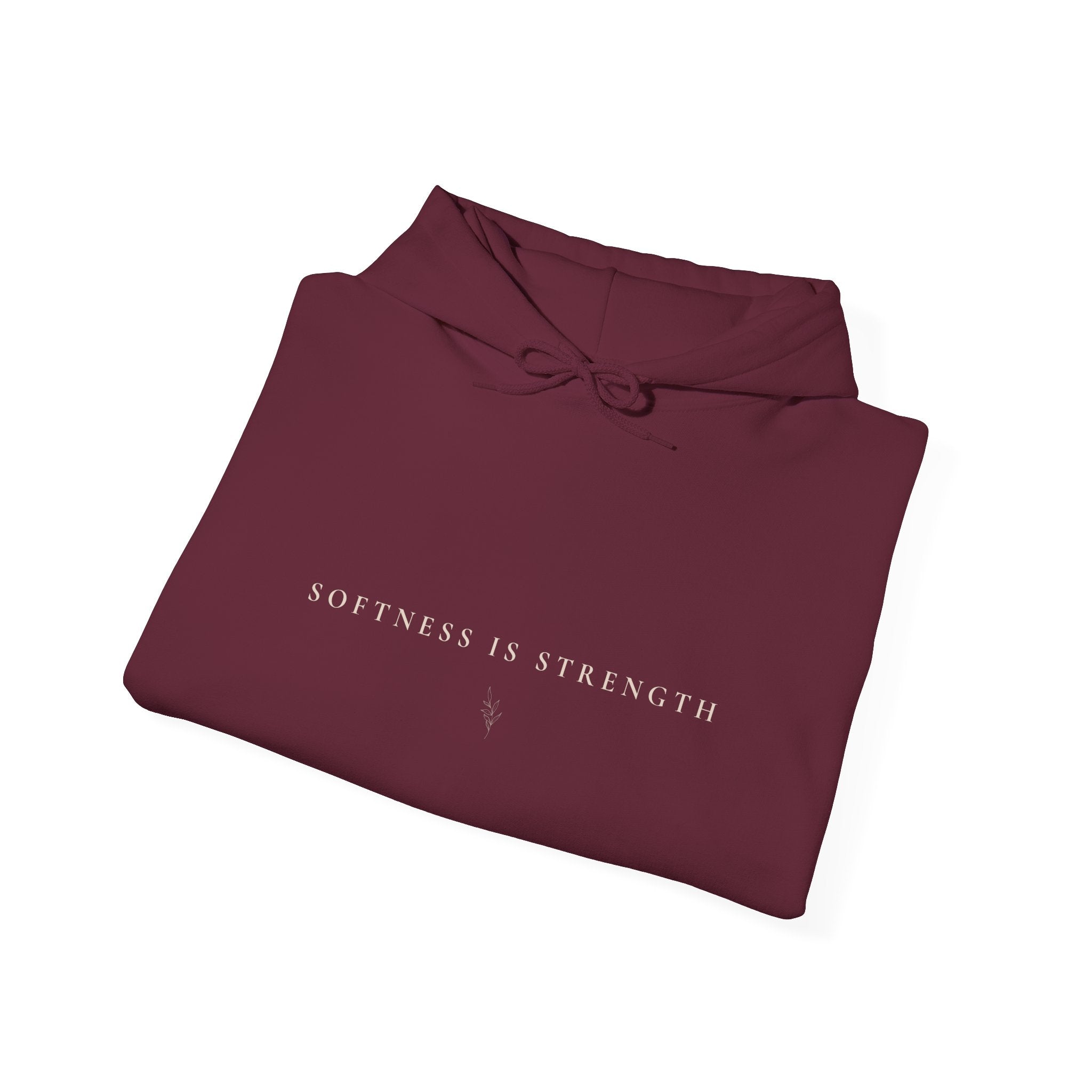 Softness Is Strength Hoodie — Veloura