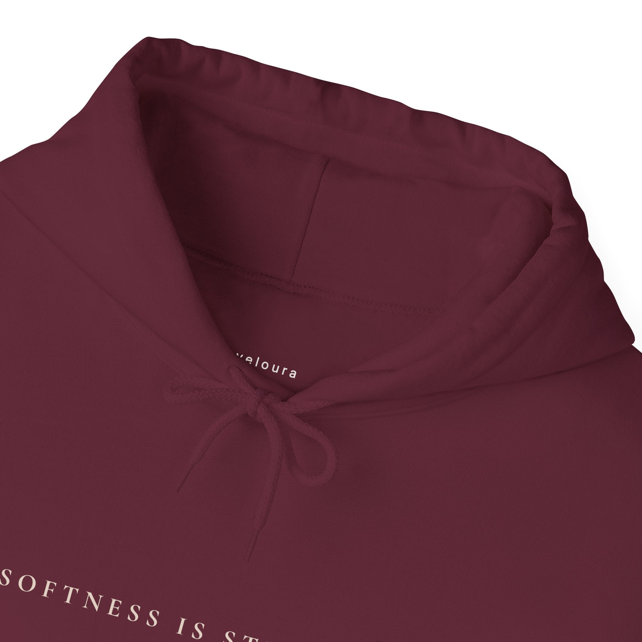 Softness Is Strength Hoodie — Veloura