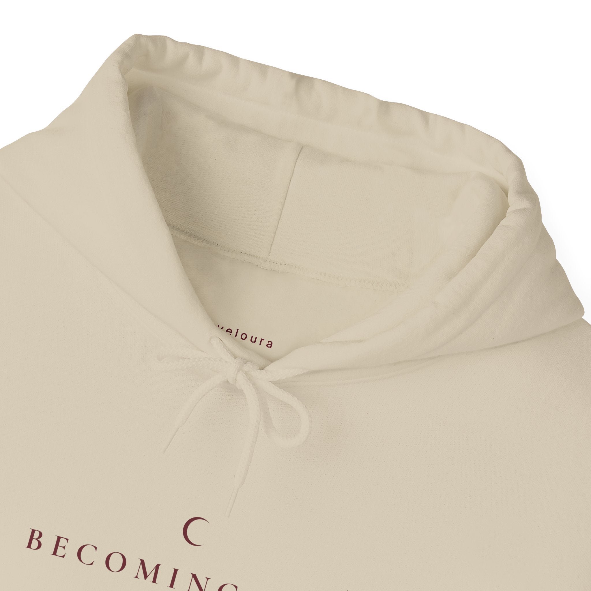 Becoming Her Hoodie — Veloura